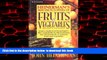 Read books  Heinerman New Encyclopedia of Fruits   Vegetables, Revised   Expanded Edition online