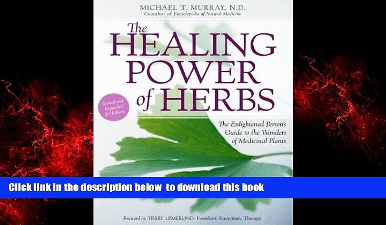 liberty books  The Healing Power of Herbs: The Enlightened Person s Guide to the Wonders of