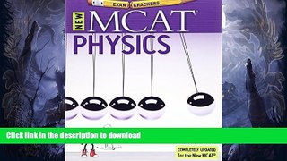 FAVORITE BOOK  9th Edition Examkrackers MCAT Physics FULL ONLINE