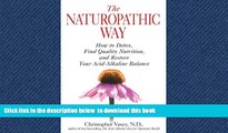liberty book  The Naturopathic Way: How to Detox, Find Quality Nutrition, and Restore Your