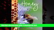 Read books  Honey: Nature s Golden Healer online