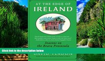 Best Buy Deals  At the Edge of Ireland: Seasons on the Beara Peninsula  Full Ebooks Best Seller