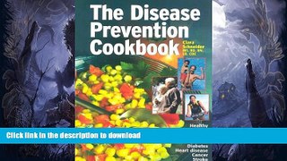 READ BOOK  Disease Prevention Cookbook  PDF ONLINE
