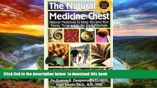 Best books  The Natural Medicine Chest: Natural Medicines To Keep You and Your Family Thriving