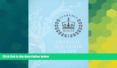 Ebook Best Deals  Clarence House: Official Souvenir Guide  Buy Now