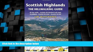 Big Sales  Scottish Highlands - The Hillwalking Guide, 2nd: 60 day-walks with accommodation guide