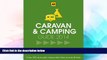 Ebook Best Deals  Caravan   Camping Britain 2014 (AA Lifestyle Guides)  Most Wanted