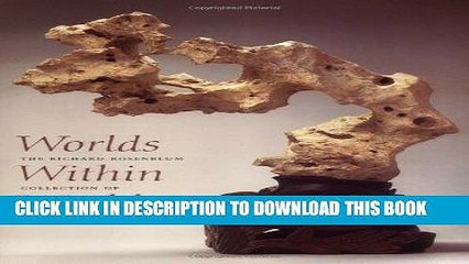 [PDF] Worlds Within Worlds: The Richard Rosenblum Collection of Chinese Scholars  Rocks Popular