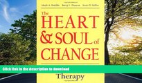 READ  The Heart   Soul of Change: What Works in Therapy FULL ONLINE