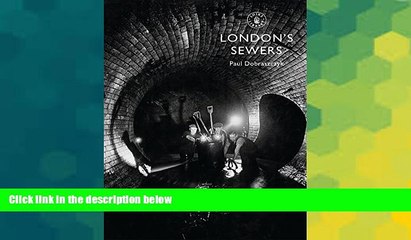 Tải video: Ebook Best Deals  London s Sewers (Shire Library)  Most Wanted