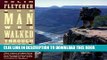 [PDF] The Man Who Walked Through Time: The Story of the First Trip Afoot Through the Grand Canyon