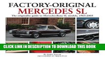 Read Now Mercedes SL: The originality guide to Mercedes-Benz SL models, 1963-2003