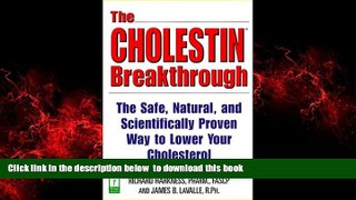 Read book  The Cholestin Breakthrough: The Safe, Natural, and Scientifically Proven Way to Lower