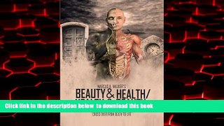 Best books  Beauty   Health / Health   Beauty: You; Dr. How To, Art Of The Life (Volume 8) online