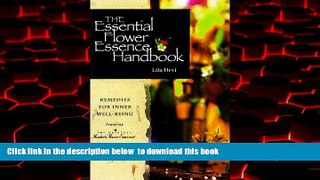 Read book  The Essential Flower Essence Handbook: Remedies for Inner Well-Being full online