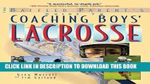 [PDF] Coaching Boys  Lacrosse: A Baffled Parent s Guide Full Online