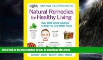 Read book  Natural Remedies for Healthy Living: Over 1000 Smart Solutions to Help You Live Better