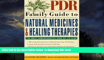 Best books  The PDR Family Guide to Natural Medicines and Healing Therapies (PDR Family Guides)