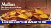 Ebook Muffins, Nut Breads and More (Nitty Gritty Cookbook) (Nitty Gritty Cookbooks) Free Read