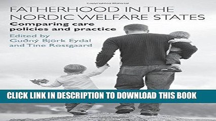 [PDF] Fatherhood in the Nordic Welfare States: Comparing Care Policies and Practice Popular