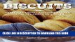 [PDF] Biscuits: Sweet and Savory Southern Recipes for the All-American Kitchen Popular Collection