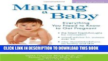 [PDF] Making a Baby: Everything You Need to Know to Get Pregnant Full Colection