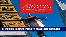 [PDF] China to Chinatown: Chinese Food in the West (Globalities) Popular Online