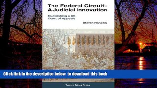 Read books  The Federal Circuit - A Judicial Innovation, Establishing a US Court of Appeals online