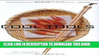 [PDF] Cool Tools: Cooking Utensils from the Japanese Kitchen Full Online