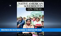 GET PDFbooks  Native American Sovereignty on Trial: A Handbook with Cases, Laws, and Documents