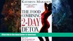 READ  Food Combining 2-Day Detox: Beat Weight Gain   Protect Your Health the All Natural Way FULL