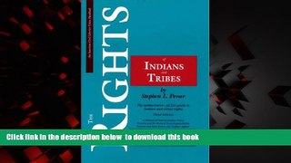 Best book  The Rights of Indians and Tribes, Third Edition: The Basic ACLU Guide to Indian and