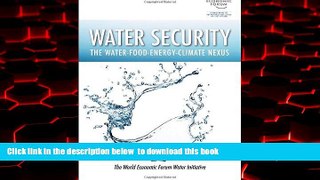 Best books  Water Security: The Water-Food-Energy-Climate Nexus full online