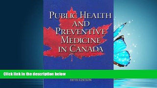 PDF Public Health and Preventive Medicine in Canada, 5e FullBest Ebook