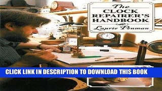 Ebook The Clock Repairer s Handbook by Laurie Penman (May 24 2012) Free Read