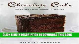 Ebook Chocolate Cake Free Read