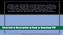 Read Taking Sides: Clashing Views in Business Ethics and Society (Taking Sides: Clashing Views on