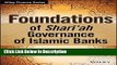 [PDF] Foundations of Shari ah Governance of Islamic Banks (The Wiley Finance Series) [Read] Online