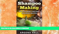 READ  Shampoo Making: Do It Yourself Shampoo Recipes (homemade shampoo bars, organic, natural