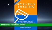 READ  Juicing: Healthy Juicing: 33 Delicious Juicing Recipes For Detox and Weight Loss (Dairy