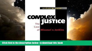 liberty book  Complex Justice: The Case of Missouri v. Jenkins full online