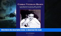 liberty book  Combat Veterans Rights to the U.S Department Of Veterans  Affairs, Benefits, Medical