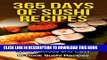 [PDF] Sushi: 365 Days of Sushi Recipes: Over 50 Delicious   Easy to Cook Sushi Recipes (Sushi