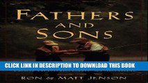 [PDF] Fathers and Sons: 10 Life Principles to Make Your Relationship Stronger Popular Colection