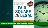 GET PDFbooks  Fair, Square   Legal: Safe Hiring, Managing   Firing Practices to Keep You   Your