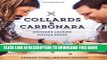 [PDF] Collards   Carbonara: Southern Cooking, Italian Roots Popular Online