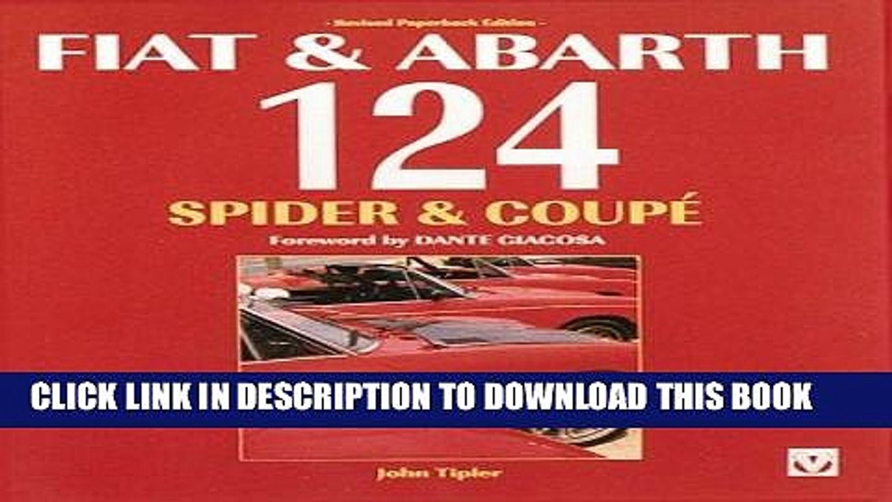 Read Now Fiat   Abarth 124 Spider   Coupe PDF Online