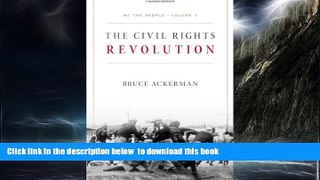 liberty books  We the People, Volume 3: The Civil Rights Revolution online