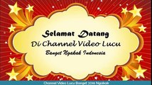 “Rugi Ndan Klo Gak Nonton Video Lucu Banget Bikin Ketawa Abis Eps 1“