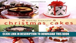 Ebook Making Beautiful Christmas Cakes (Cookery) Free Download